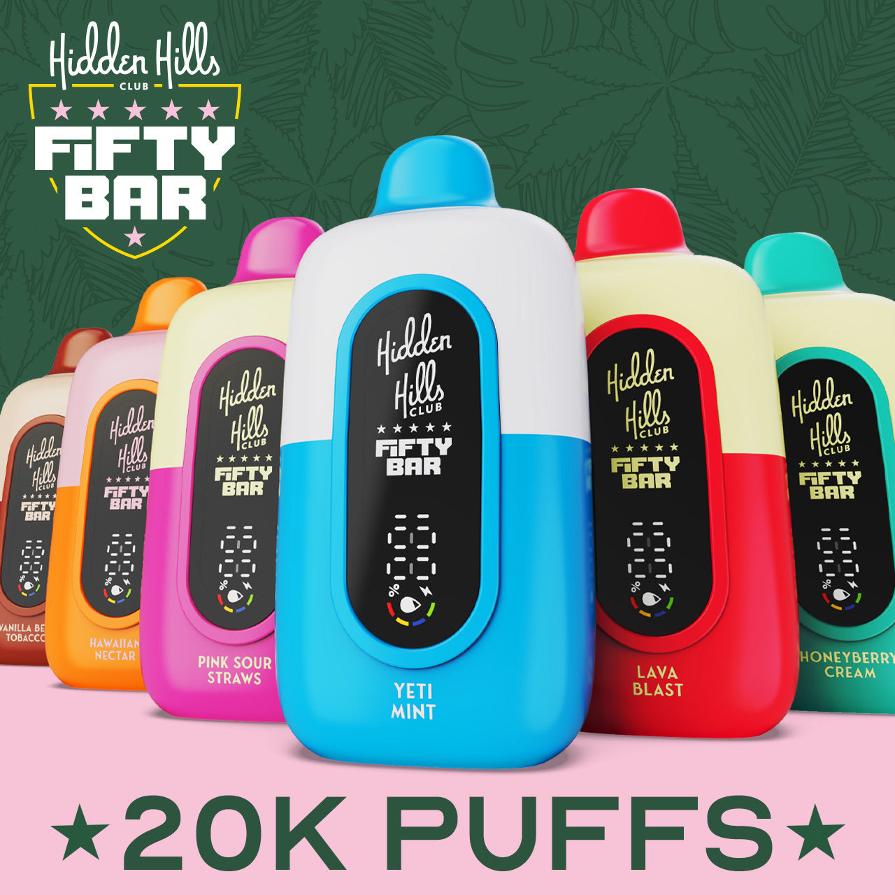 Fifty Bar 20K Hidden Hills Disposable | 20000 Puffs | 18mL | 50mg | MOQ 5 | group photo