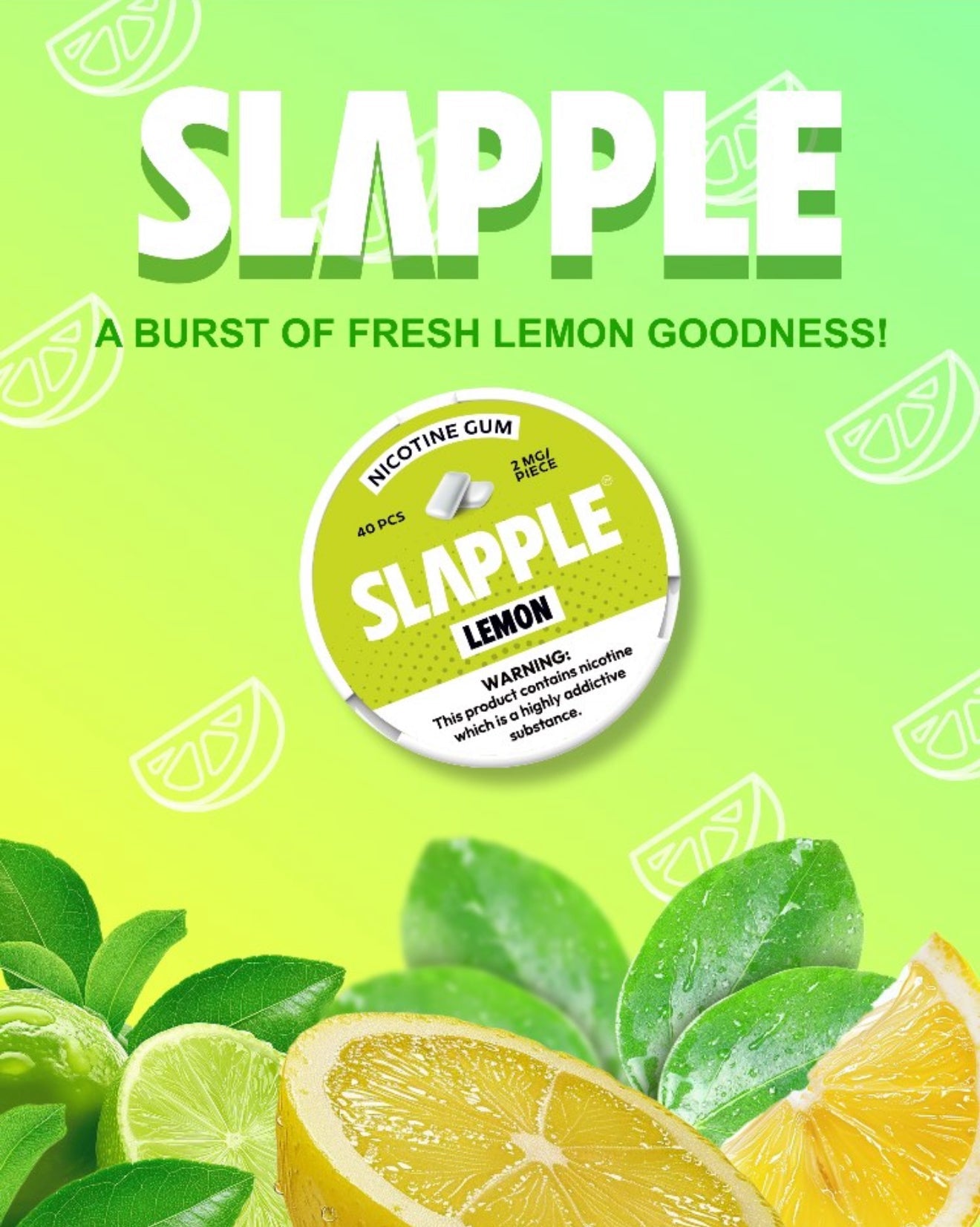 Slapple | DSPLY 5pc | Nic Gum | 40ct Can | SAS | Lemon
